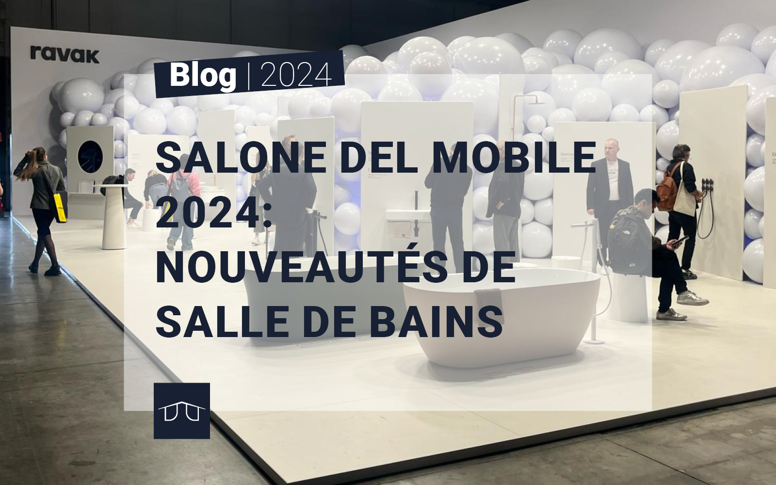 Salone del Mobile 2024: nouveautés de salle de bains